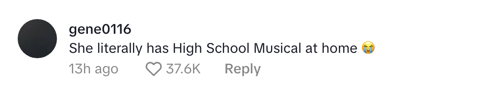 Comment saying, "She literally has High School Musical at home," with a laughing face emoji