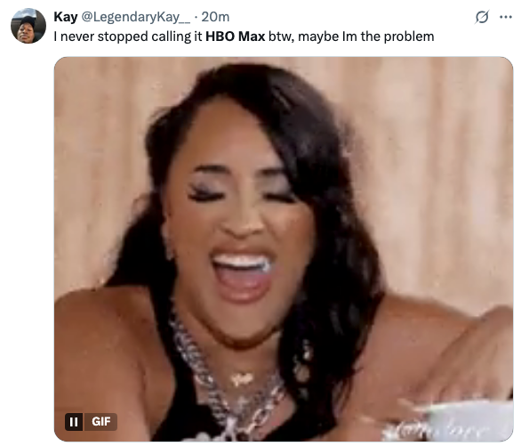 Person laughing with eyes closed, wearing a sleeveless top and necklace. Caption above: "I never stopped calling it HBO Max btw, maybe I'm the problem."