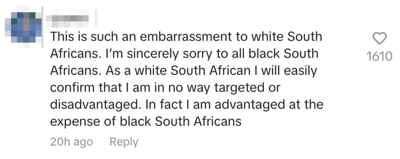 Comment apologizes to Black South Africans, acknowledging white privilege and lack of disadvantage, expressing embarrassment for fellow white South Africans