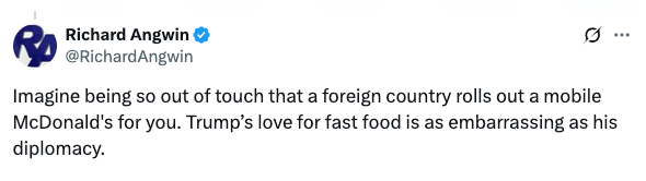 Tweet by Richard Angwin about Trump's love for fast food, comparing it to his diplomacy