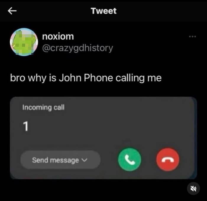 Tweet showing an incoming call from "John Phone," questioning why they are calling