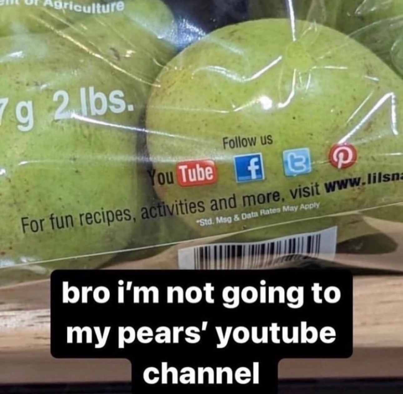 Pack of pears with social media logos; text saying, "bro i'm not going to my pears' youtube channel."