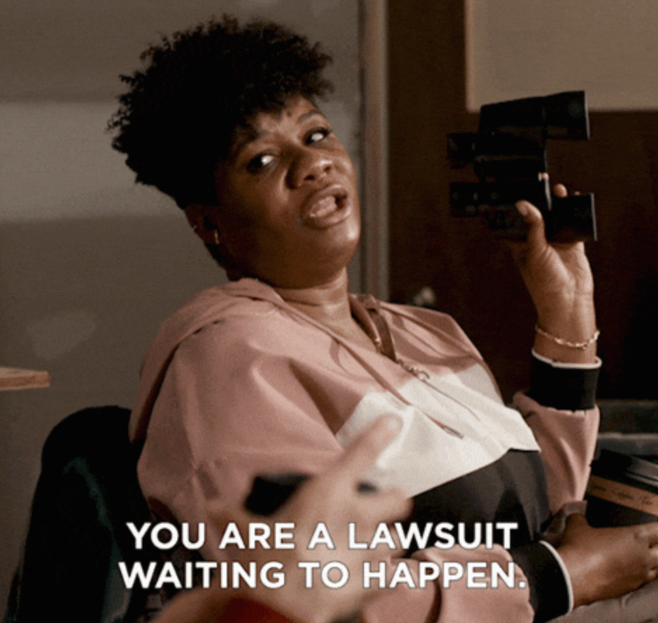 Person holding a phone with text overlay: "You are a lawsuit waiting to happen."