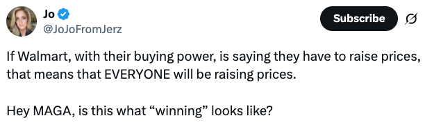 Screenshot of a tweet from Jo, saying Walmart raising prices due to buying power means others will too, questioning MAGA's idea of &quot;winning.&quot;