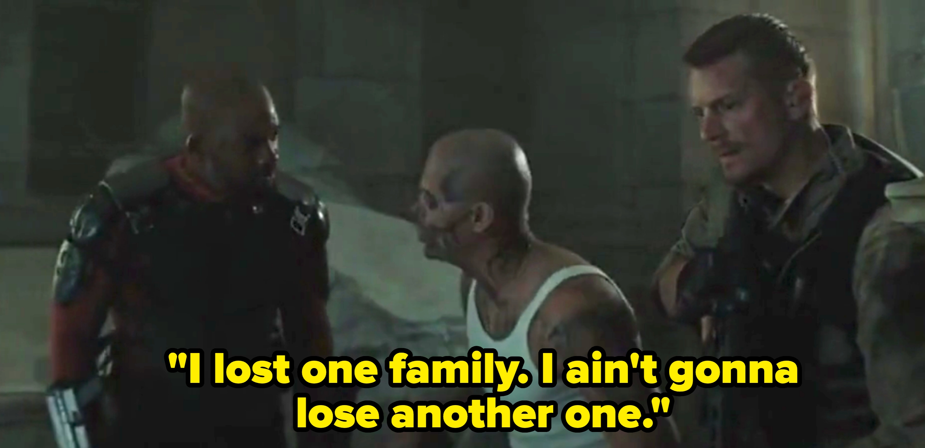 Diablo says "I lost one family. I ain't gonna lose another one"
