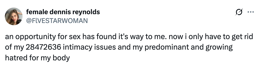 Tweet by user joking about overcoming numerous intimacy issues for a sexual opportunity