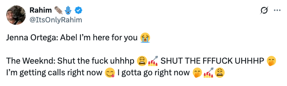 Tweet mimicking a conversation: Jenna Ortega needs help; The Weeknd responds with urgency and frustration about receiving calls. Emojis included