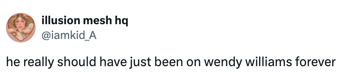 Tweet mentioning someone should have remained on Wendy Williams' show