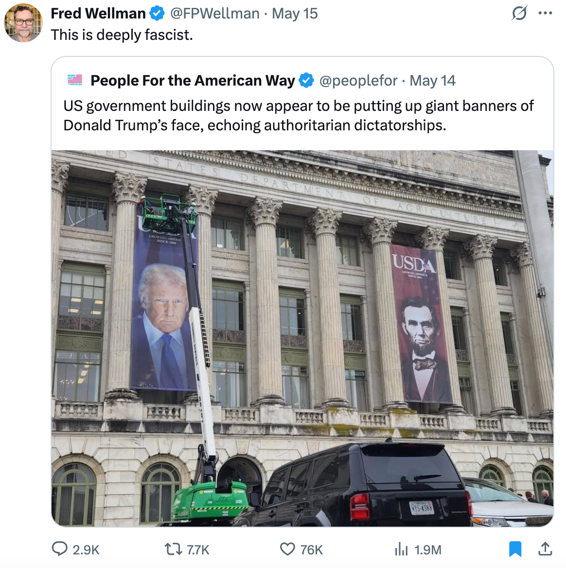Tweet contrasting a large Trump banner on a government building to authoritarianism, depicting Trump and Lincoln images, with reactions below