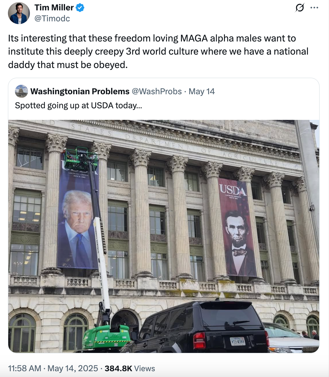 A tweet by Tim Miller highlights banners of Trump and Lincoln on a building. The tweet critiques perceived authoritarian themes
