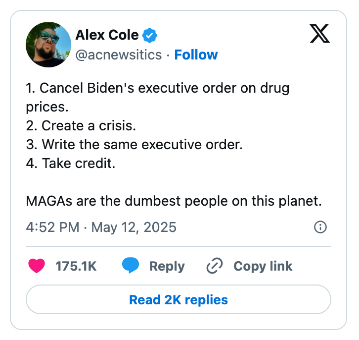 Tweet by Alex Cole criticizing actions related to Biden's executive order, calls MAGA supporters "the dumbest people."