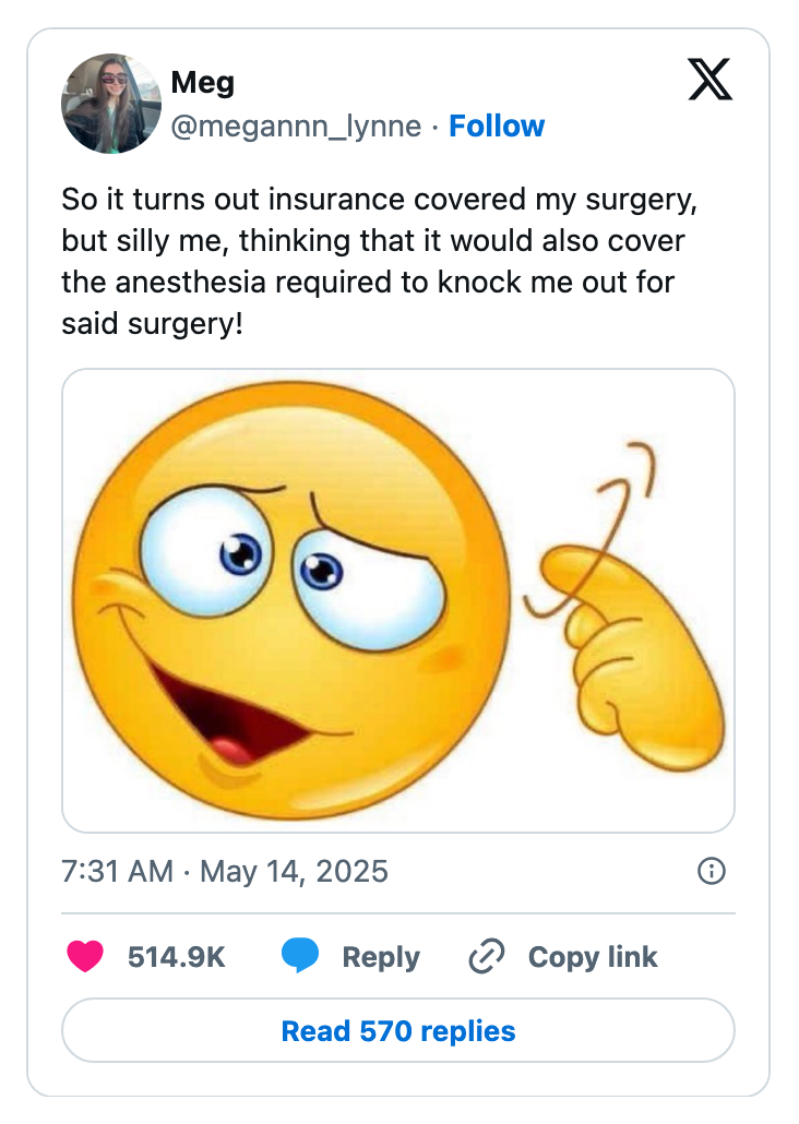 Social media post shows a tweet with an emoji, joking about insurance covering surgery but not anesthesia