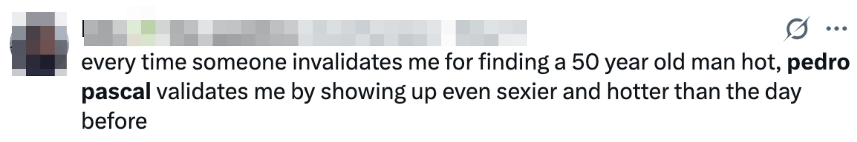 Tweet humorously mentioning Pedro Pascal's attractiveness compared to a 50-year-old man