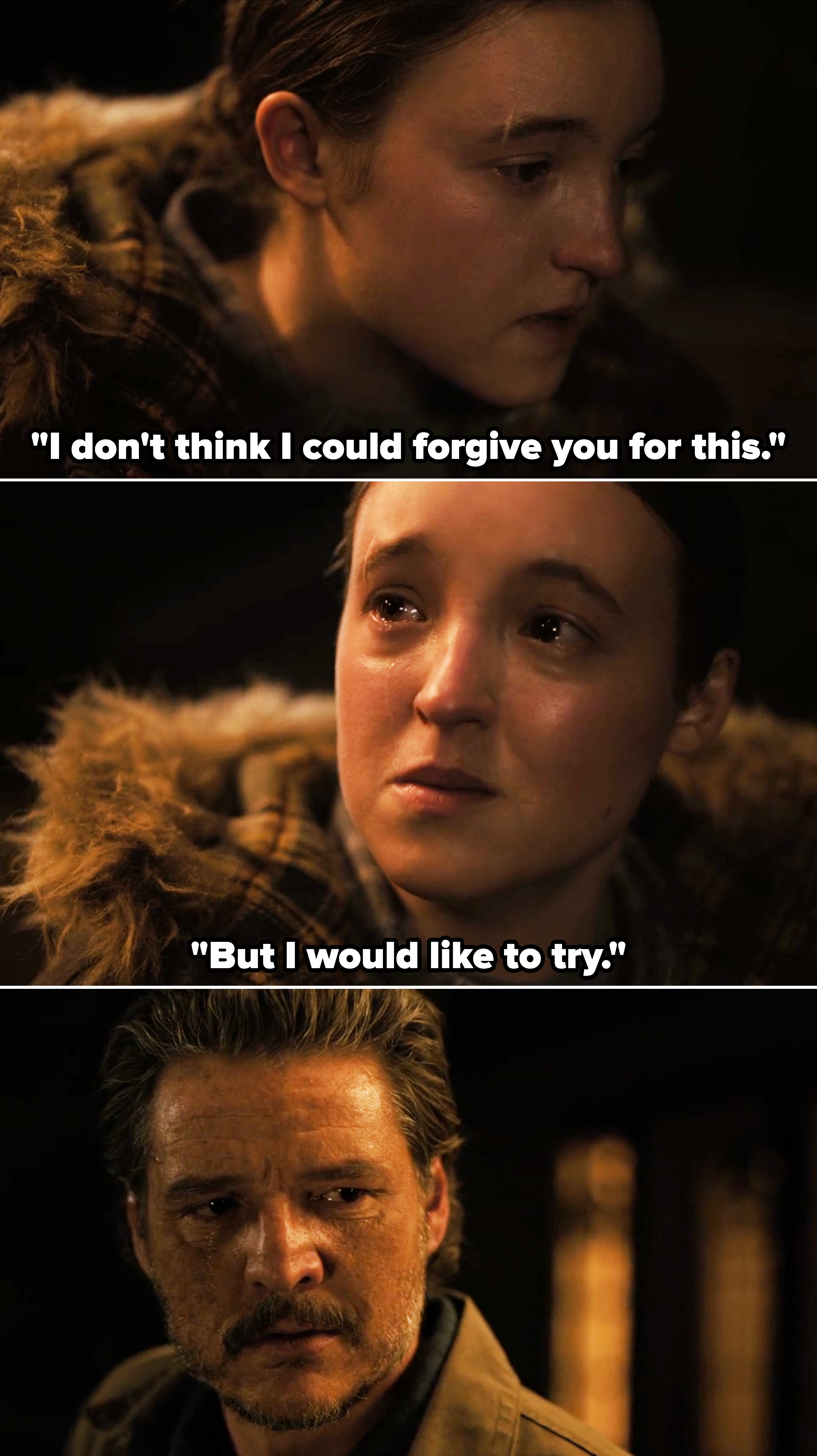 Ellie crying standing next to Joel saying she'll never forgive him, but she would like to try