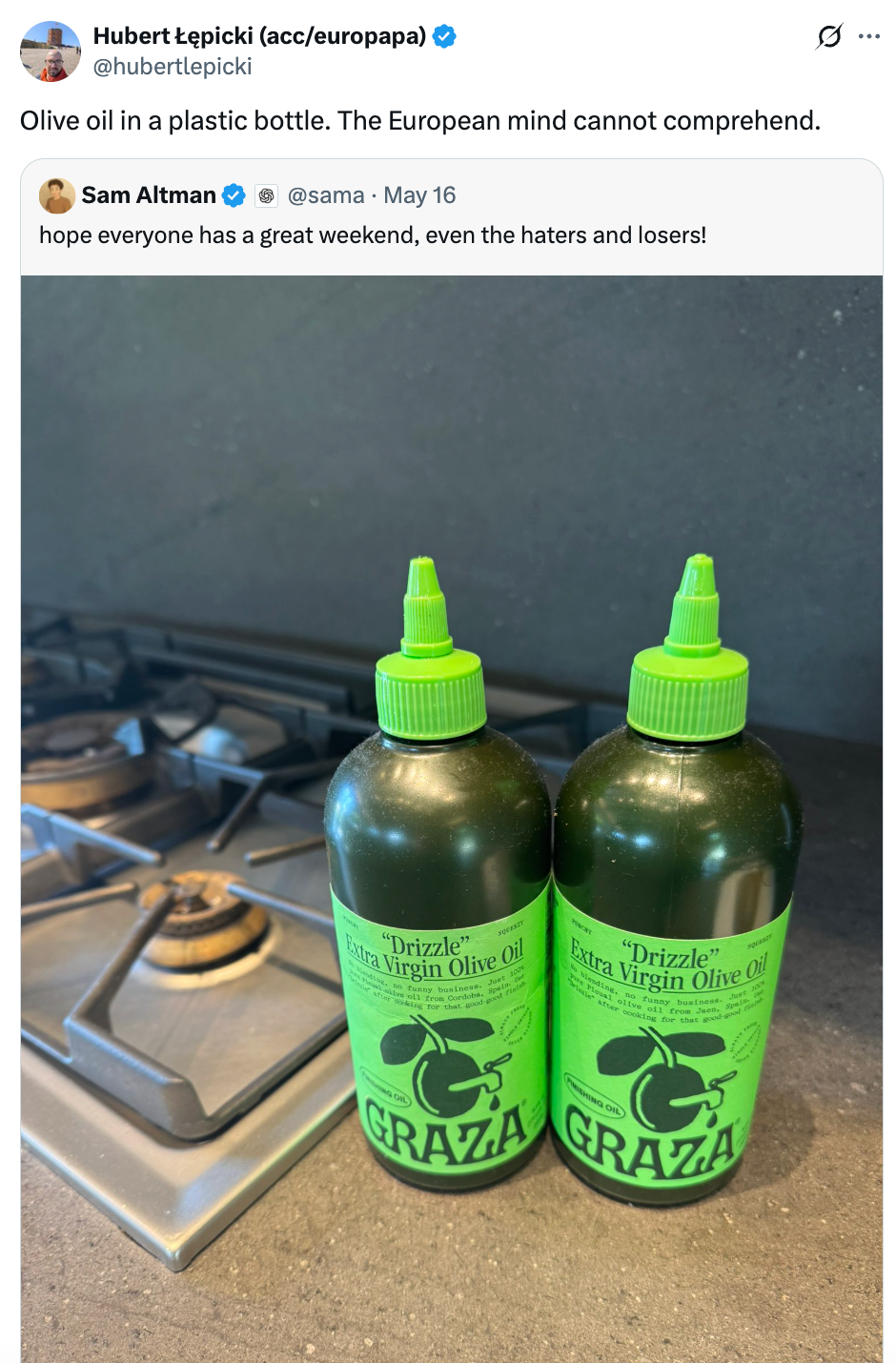 Two bottles of Graza extra virgin olive oil with green caps on a stovetop. Text in tweet jokes about Europeans not understanding the packaging