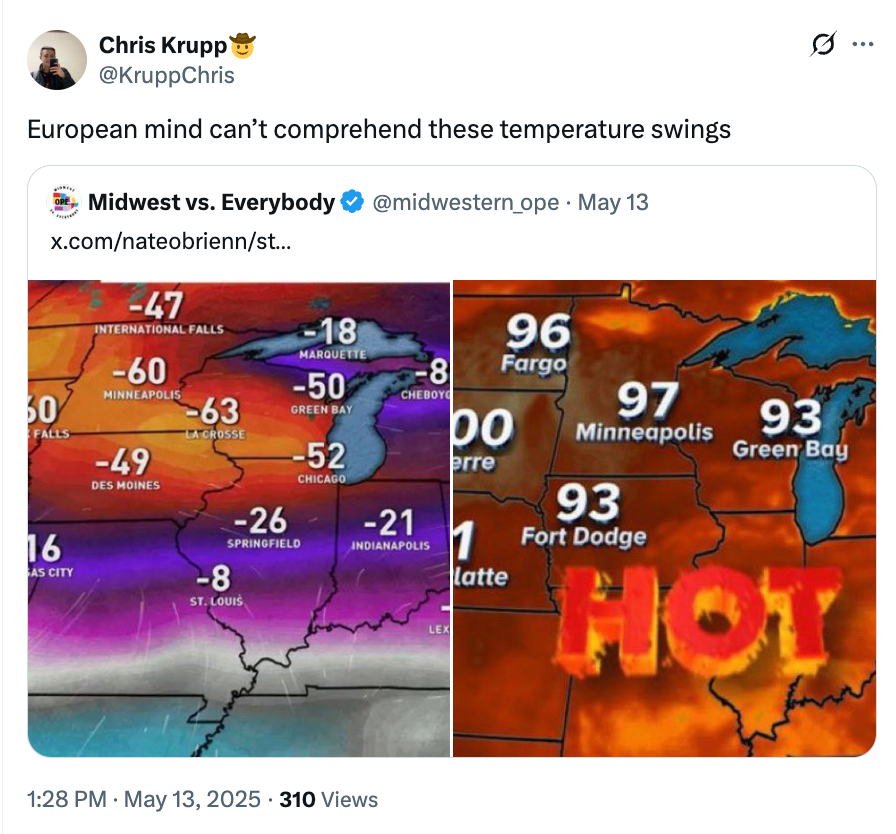 Tweet showing extreme temperature differences in the U.S. Left: cold temperatures. Right: hot temperatures. Caption jokes about European confusion