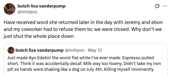 Social media post by user expressing a stressful workday with two tweets detailing issues with customer service and drink preparation