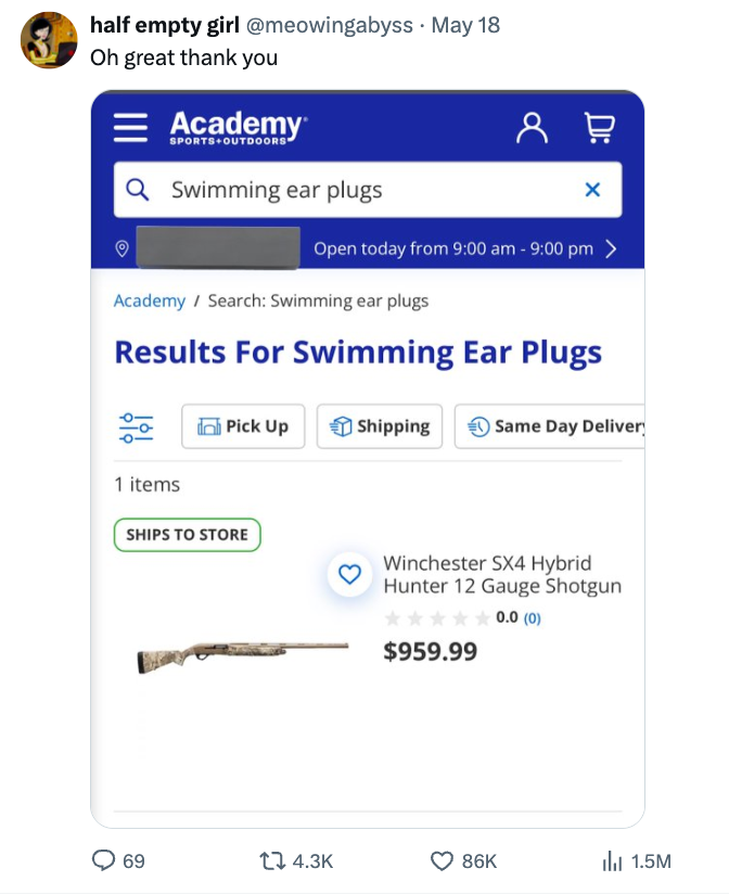 A tweet humorously shows a search result for "swimming ear plugs" displaying a shotgun instead, with a comment, "Oh great thank you."
