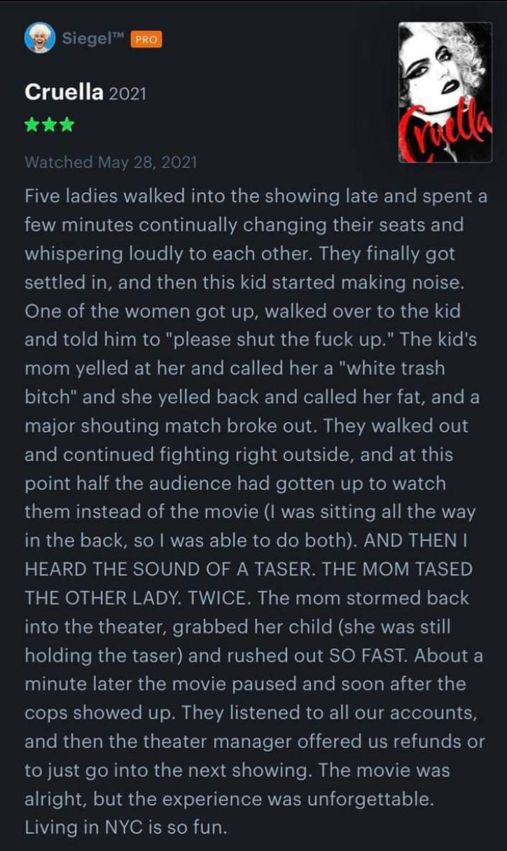Summary of text: A movie review of "Cruella" describes a chaotic incident in a theater involving two disruptive women, resulting in police intervention