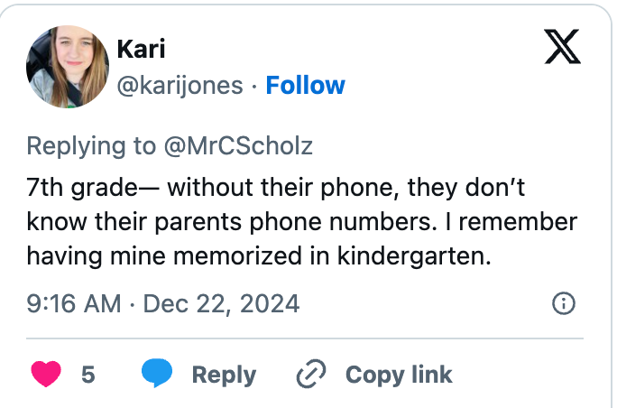 Tweet by Kari about 7th graders not knowing their parents' phone numbers without a phone, contrasting with memorizing them in kindergarten