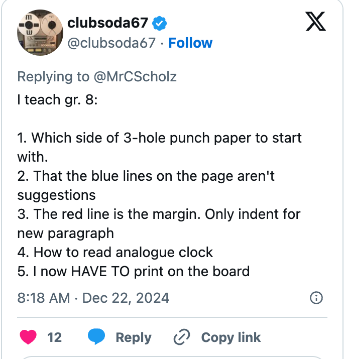 Tweet by clubsoda67 mentioning teaching grade 8, listing challenges: punch paper, blue lines not suggestions, red line as margin, reading analogue clocks, printing on board