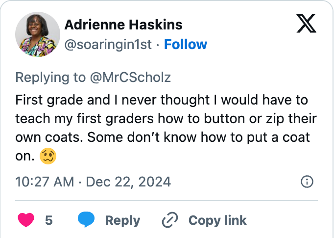 Tweet by Adrienne Haskins lamenting that first graders struggle with basic coat-handling skills. It's a light-hearted reflection