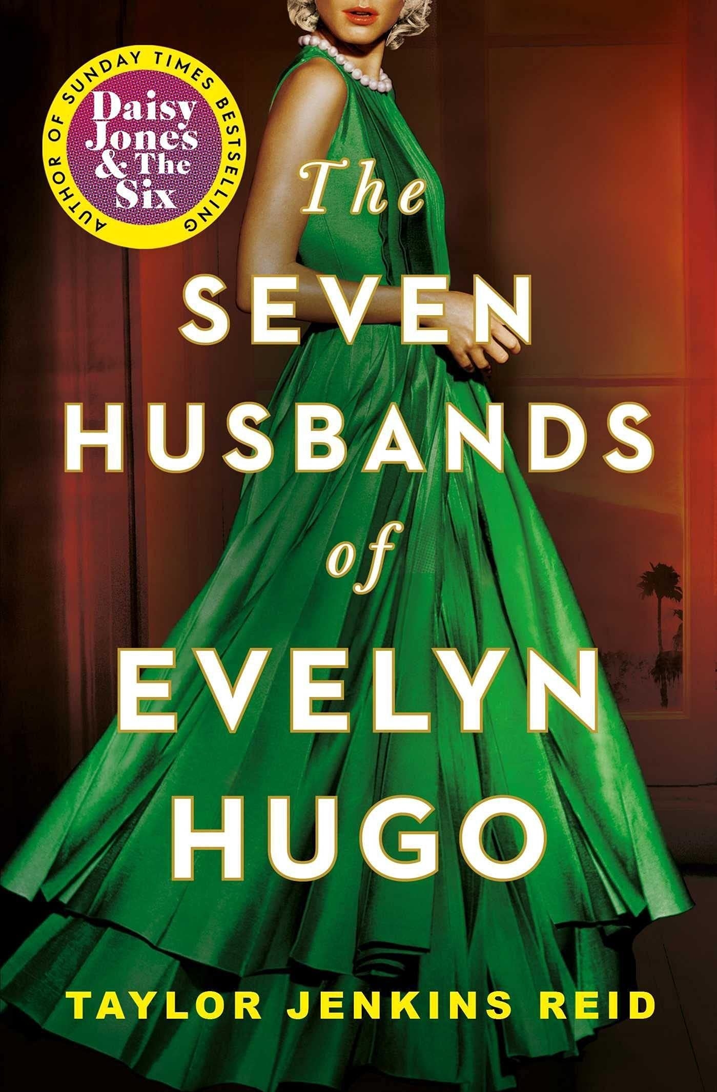 Book cover of "The Seven Husbands of Evelyn Hugo" by Taylor Jenkins Reid, featuring a woman in an elegant green dress