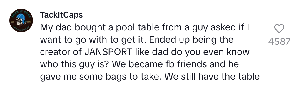 A text post about the author's dad buying a pool table from the Jansport creator, leading to a friendship and gift of bags