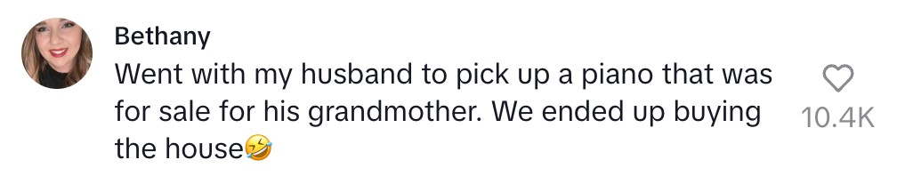 Comment about buying a house while intending to buy a piano for grandmother, accompanied by laughing emoji