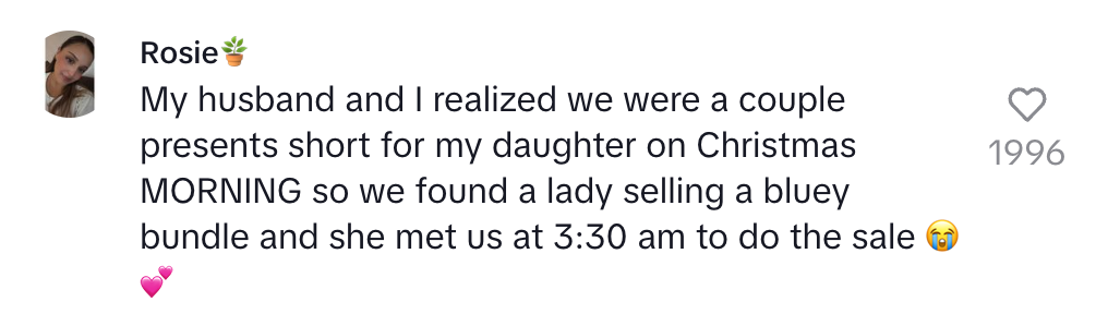 A parent shares a story about buying a "Bluey" bundle at 3:30 a.m. on Christmas morning to get a gift for their daughter