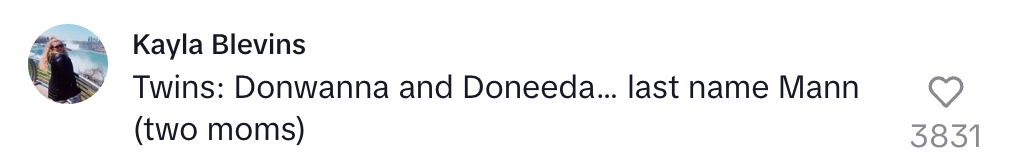 Social media post humorously suggests twin names as "Donwanna" and "Doneeda" with the last name "Mann," referencing two mothers