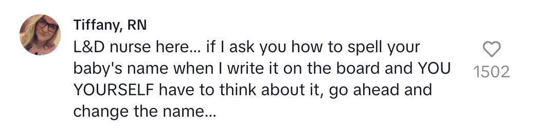 Comment from a labor and delivery nurse joking about parents reconsidering baby names if they struggle to spell them