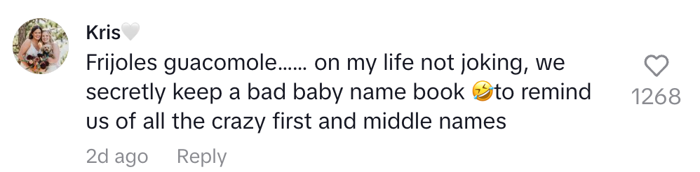 Social media comment joking about keeping a book of unusual baby names, mentioning "Frijoles guacamole."