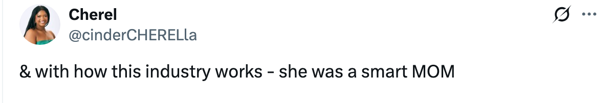Tweet by user Cherel: "& with how this industry works - she was a smart MOM"