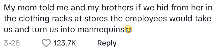 Text about a mom telling her children that hiding in clothing racks would lead to them becoming mannequins