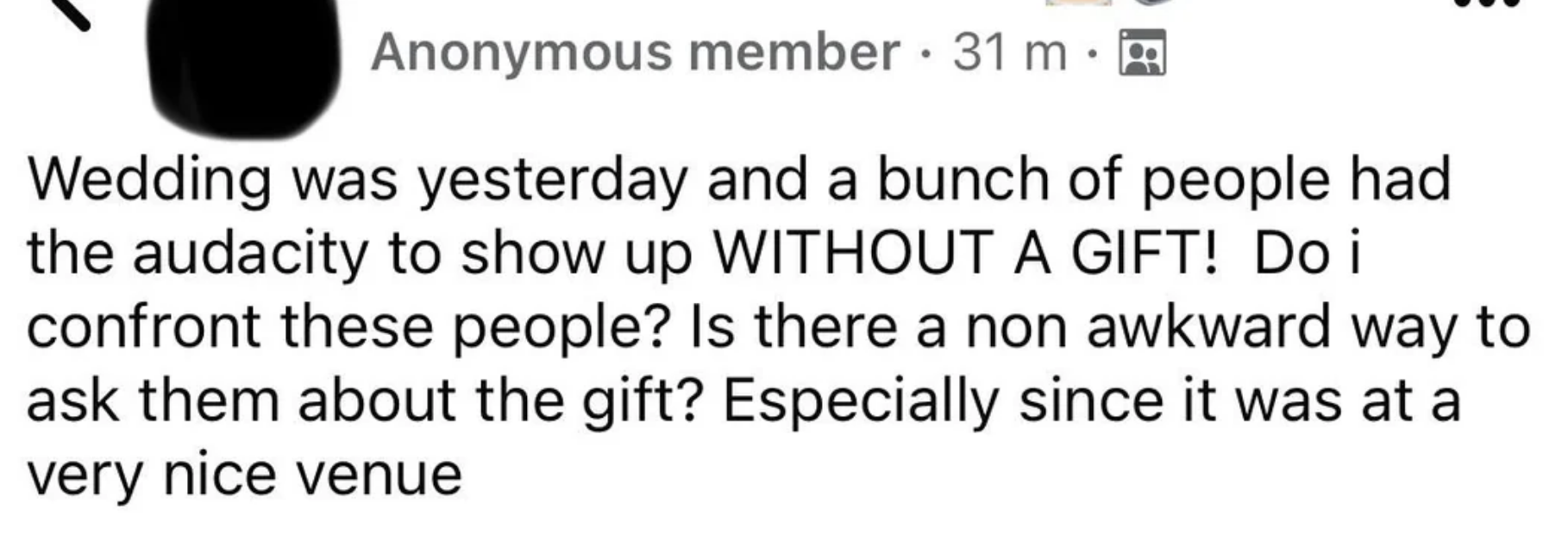 Anonymous post asking how to address guests who attended a wedding without bringing a gift