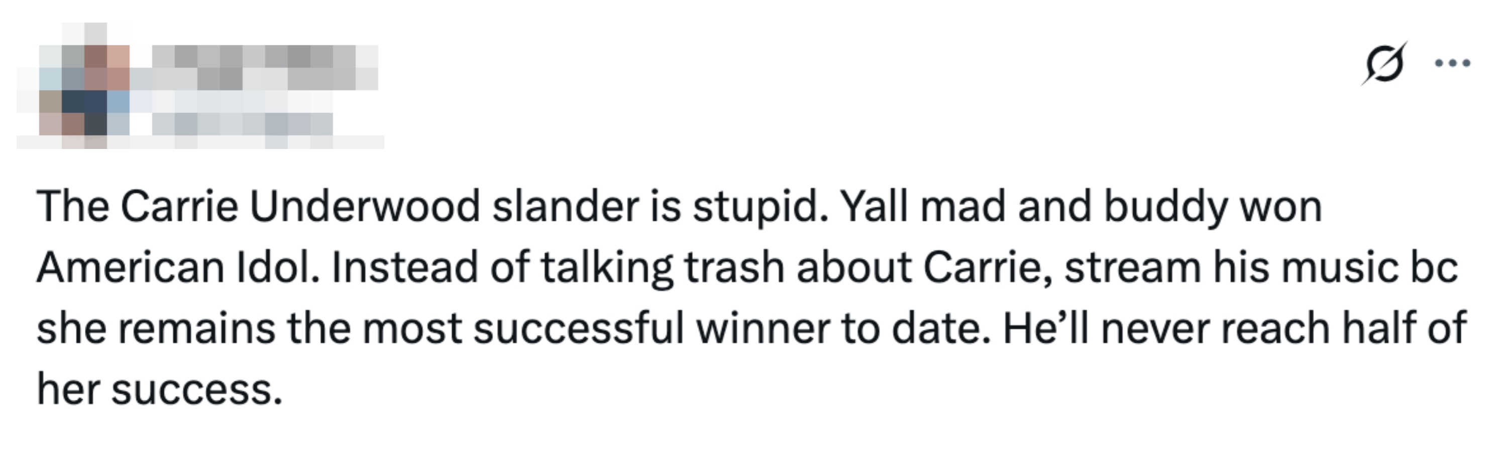 Tweet by Virgil Tibbs: Defends Carrie Underwood, highlights her as the most successful American Idol winner, advises streaming buddy's music instead of criticizing