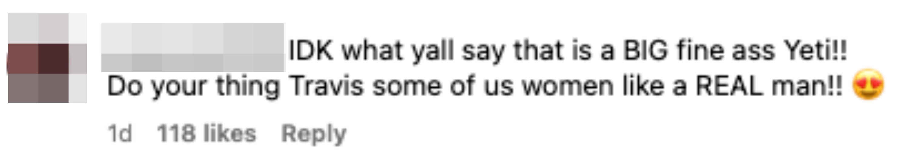 Comment praising a person named Travis, calling them attractive and a "REAL man."