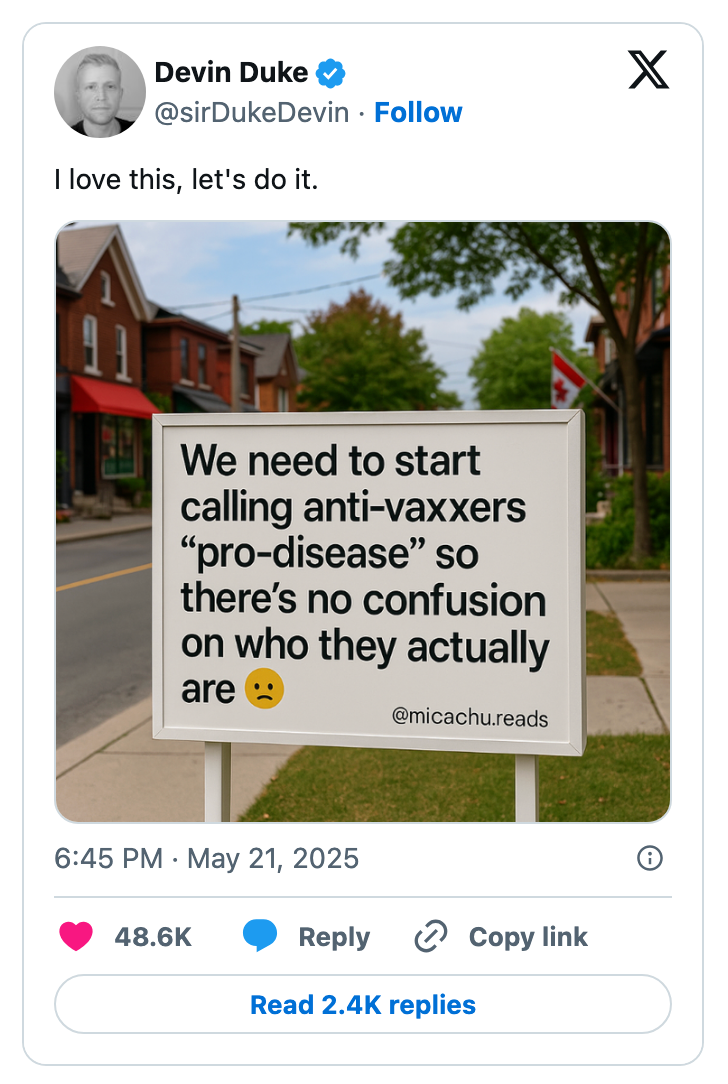 Tweet by Devin Duke: "I love this, let's do it." Image shows a sign reading: "We need to start calling anti-vaxxers 'pro-disease' so there's no confusion on who they actually are."