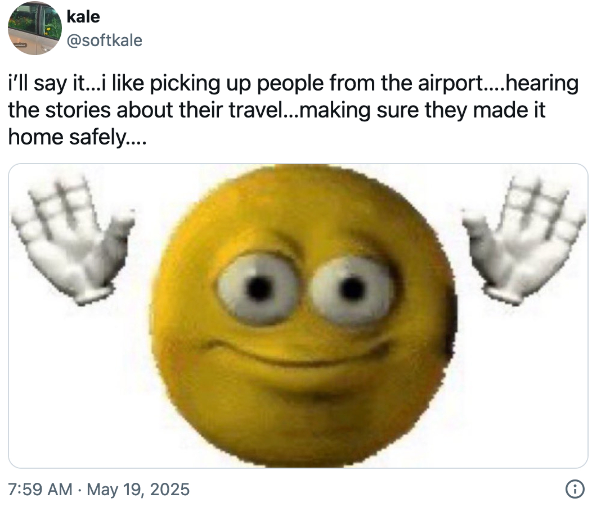 Emoji with waving hands and text expressing enjoyment in picking up people from the airport and ensuring their safe return home