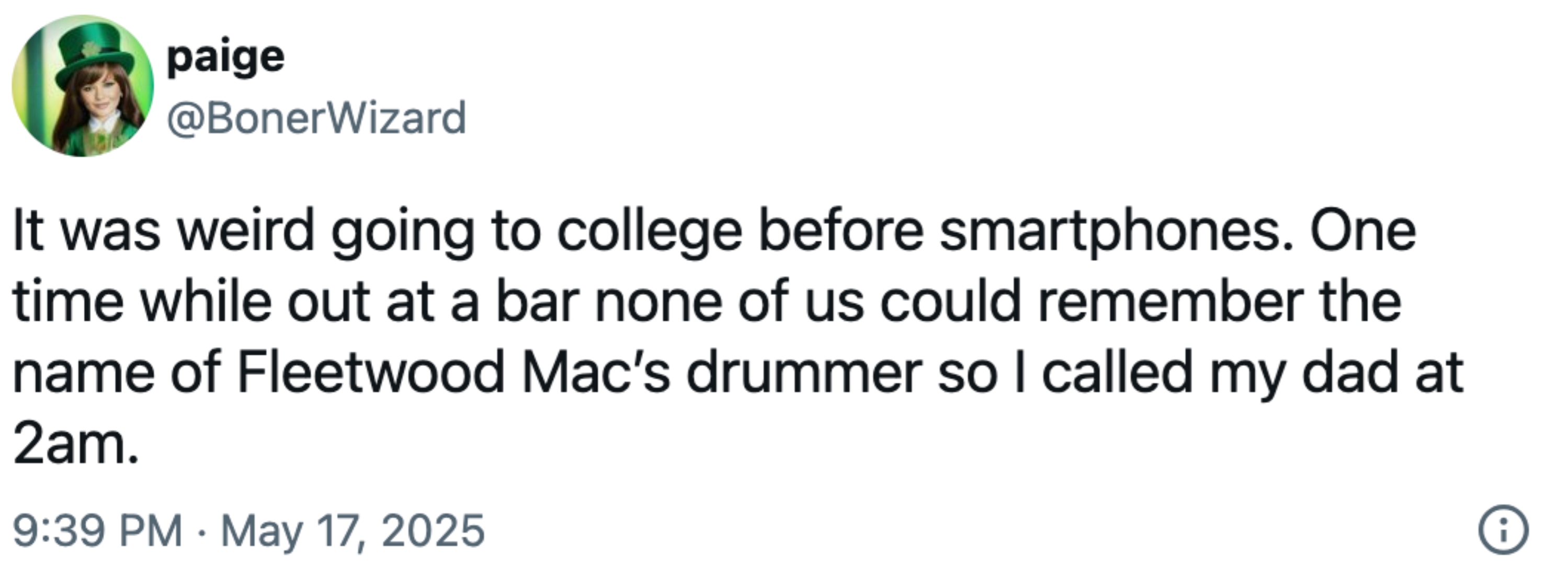 Tweet recalling pre-smartphone college days, calling dad at 2 a.m. to remember Fleetwood Mac drummer's name