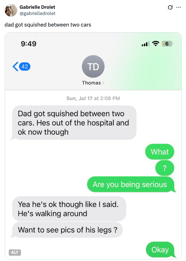Text message convo about someone getting squished between cars; they're out of the hospital and okay now