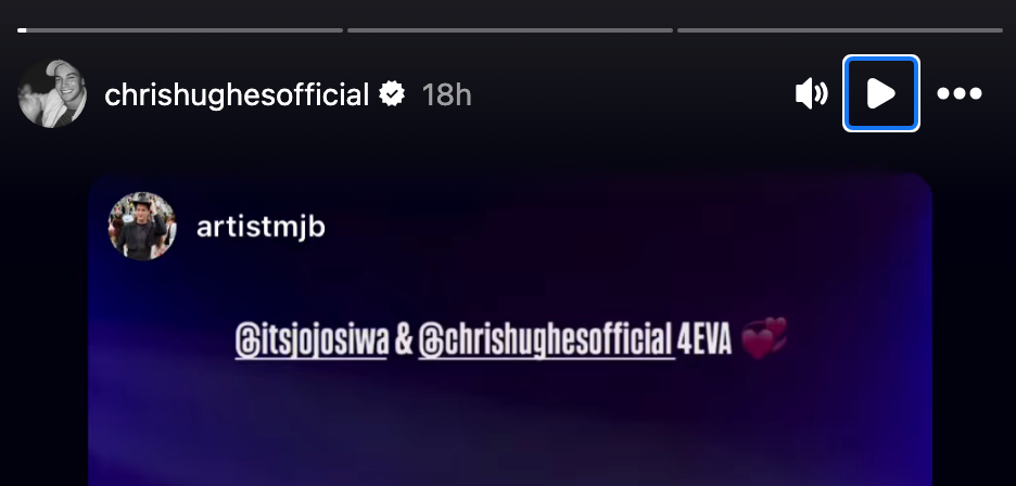 Instagram story screenshot mentioning @itsjojosiwa and @chrishughesofficial with the phrase "4EVA" and a heart emoji