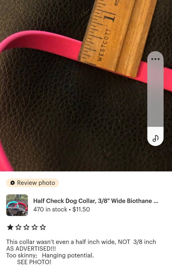 Product review image showing a measuring ruler against a dog collar, indicating a width discrepancy. Review text criticizes the collar&#x27;s advertised size