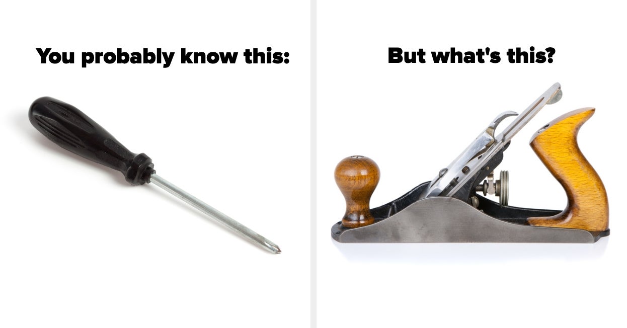 If You Can Name Even Just 5 Of These Common Tools, Then Congrats — You're An Adult