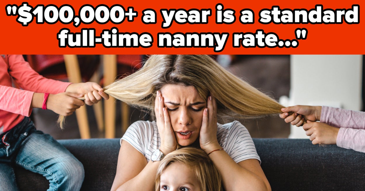 Nannies For Wealthy Families Are Exposing Secrets About What The Job Is Really Like