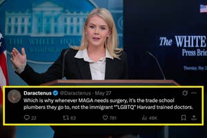 Karoline Leavitt at a press briefing podium with a tweet displayed about choosing trade school plumbers over "LGBTQ" Harvard-trained doctors for surgery needs
