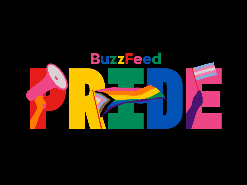 BuzzFeed Pride graphic with rainbow letters. Hands hold a megaphone, a rainbow flag, and a trans flag, celebrating LGBTQ+ pride