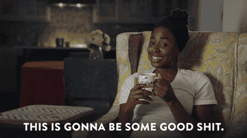 A person sits in an armchair, smiling, holding a mug. Text reads: &quot;This is gonna be some good shit.&quot;
