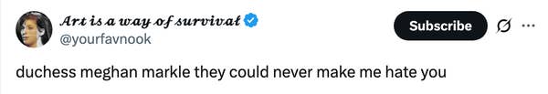 Tweet by user @yourfavnook expressing support for Duchess Meghan Markle, saying, &quot;they could never make me hate you.&quot;